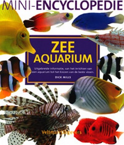 Mini-encyclopedie zee aquarium, D. Mills - Paperback - 9789059203648