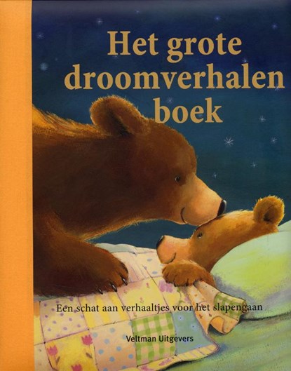 Het grote droomverhalenboek, FREEDMAN, C. - Gebonden - 9789059208346