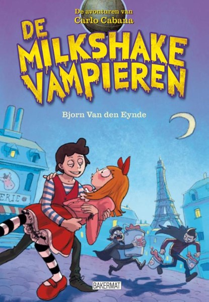 De milkshake vampieren, Bjorn Van Den Eynde - Gebonden Gebonden - 9789059241350