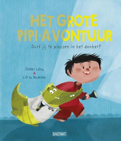 Grote Pipi-avontuur, Didier Lévy - Gebonden Gebonden - 9789059242005