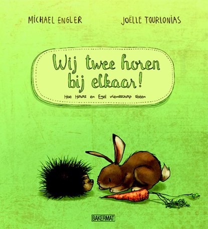 Wij twee horen bij elkaar, Michael Engler - Gebonden - 9789059242470
