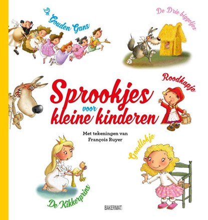 Sprookjes voor kleine kinderen, Catalina Steenkoop - Gebonden - 9789059242982