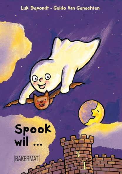 Spook wil ..., Luk Depondt ; Guido Van Genechten - Gebonden - 9789059244054