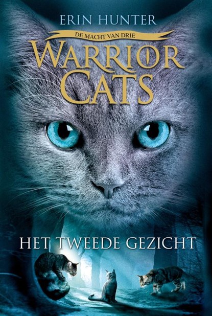Het tweede gezicht, Erin Hunter - Gebonden Gebonden - 9789059244214