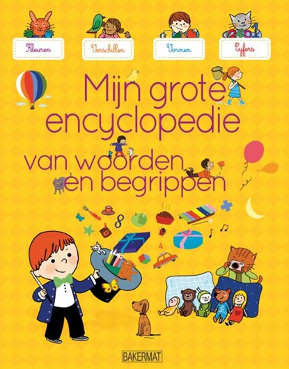 Mijn grote encyclopedie van woorden en begrippen, Agnes Besson - Gebonden - 9789059244238