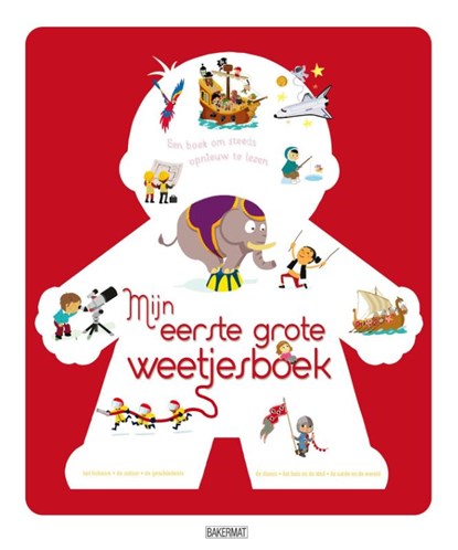 Mijn eerste grote weetjesboek, Larousse - Gebonden - 9789059244313