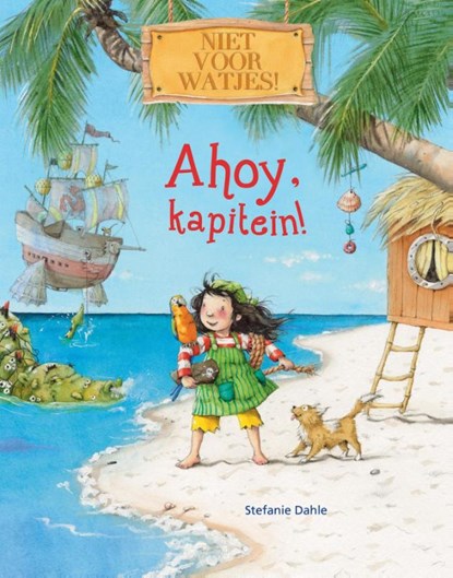Ahoy, kapitein!, Stefanie Dahle - Paperback Gebonden - 9789059244344