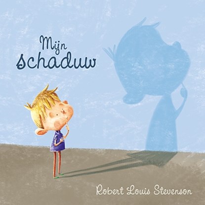 MIJN SCHADUW, Robert Louis Stevenson - Gebonden - 9789059244474