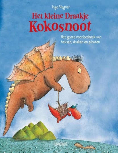 Het grote voorleesboek van heksen, draken en piraten, Ingo Siegner - Gebonden - 9789059244498