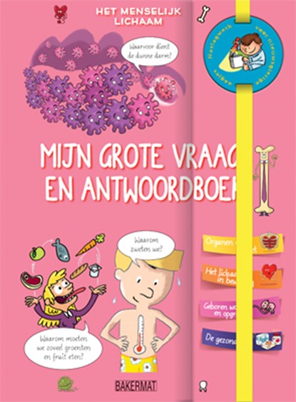 Mijn grote vraag en antwoordboek Het menselijk lichaam, Larousse - Gebonden - 9789059245006