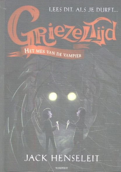Het mes van de vampier, Jack Henseleit - Gebonden - 9789059245204