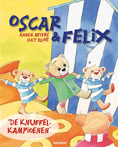 De knuffelkampioenen, Annick Beyers - Gebonden - 9789059246270