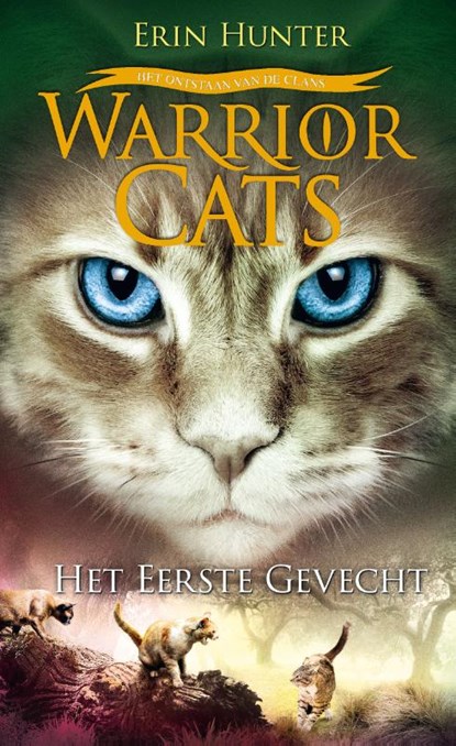 Het eerste gevecht, Erin Hunter - Gebonden - 9789059246768