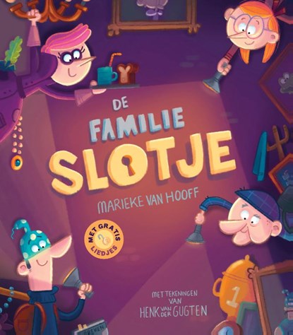 De familie Slotje, Marieke Van Hooff - Gebonden - 9789059247307