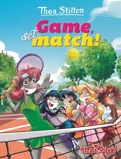 Game, set, match!, Thea Stilton - Paperback - 9789059248298