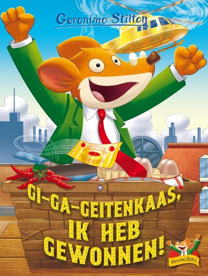 Gi-ga-geitenkaas, ik heb gewonnen!, Geronimo Stilton - Gebonden - 9789059248502