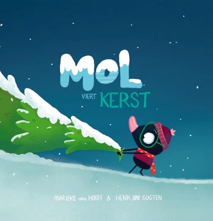 Mol viert kerst, Marieke Van Hooff - Gebonden - 9789059248977