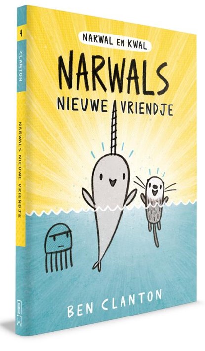 Narwals nieuwe vriendje, Ben Clanton - Gebonden - 9789059249714