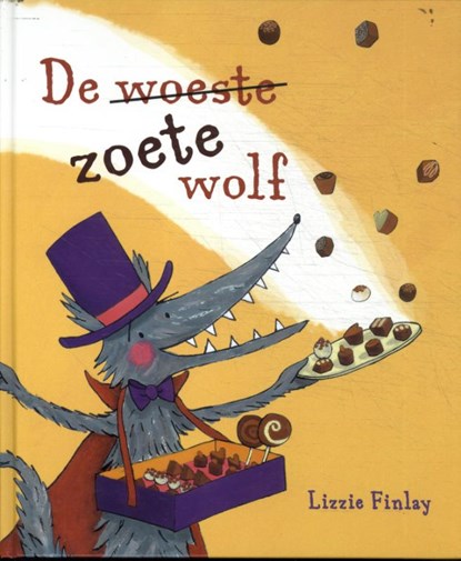 Woeste zoete wolf, Lizzie Finlay - Gebonden - 9789059272033