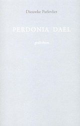 Perdonia dael - Dieuwke Parlevliet - 9789059273191