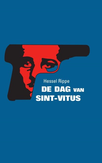De dag van Sint-Vitus, Hessel Rippe - Paperback - 9789059274020