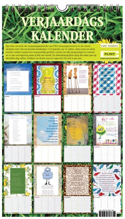Plint verjaardagskalender met 12 gedichten + beeld  Iedere maand een toepasselijk gedicht en alle ruimte om mooie dagen en jarige jobjes te noteren. De kalender is voorzien van ringband en ophanghaakje., Fetze Pijlman ; Hans & Monique Hagen ; Ingmar Heytze ; Gil vander Heyden ; H. Marsman ; Frank Eerhart ; Hans Andreus ; Joke van Leeuwen ; Kees Spiering ; Nannie Kuiper ; Kees Hermis ; Erik van Os ; Os van Os - Paperback - 9789059302990