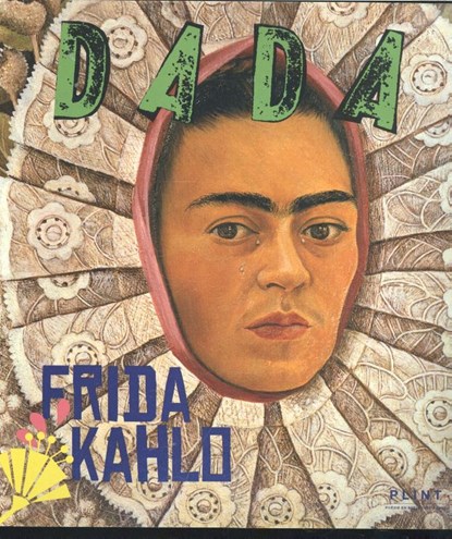 Plint DADA 99 Frida Kahlo, Mia Goes - Paperback - 9789059308404