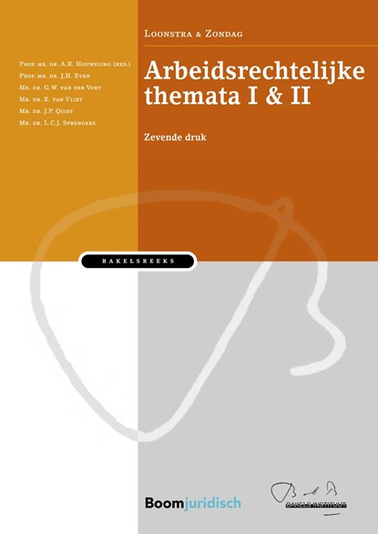 Arbeidsrechtelijke themata, G.W. van der Voet ; J.H. Even ; E. van Vliet, ; J.P. Quist ; L.C.J. Sprengers - Ebook Adobe PDF - 9789059312081