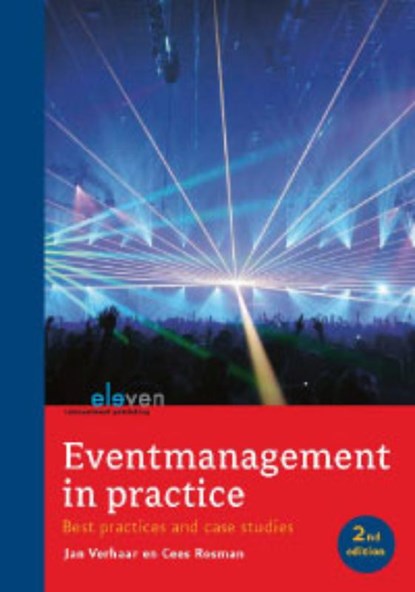 Eventmanagement in de praktijk, Event management in practise, J. Verhaar ; C. Rosman - Paperback - 9789059316669