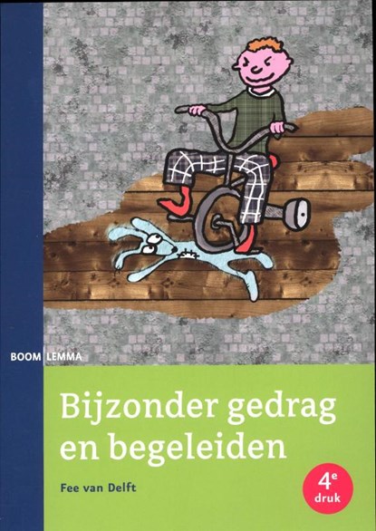 Bijzonder gedrag en begeleiden, Fee van Delft - Paperback - 9789059317437
