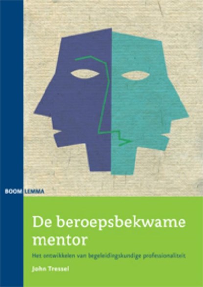 De beroepsbekwame mentor, John Tressel - Paperback - 9789059318298