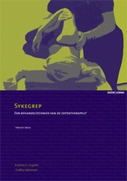 Sykegrep, Kristina S. Lingsten ; Gretha Halvorsen - Paperback - 9789059318588