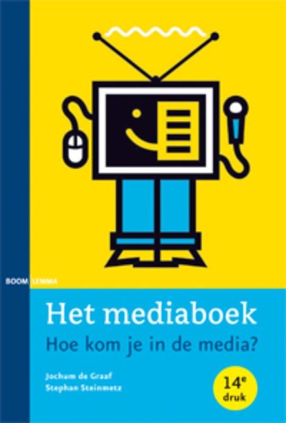 Het mediaboek, Jochum de Graaf ; Stephan Steinmetz - Paperback - 9789059318717