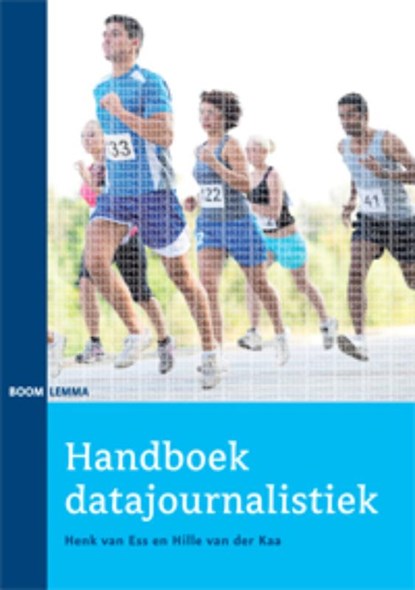 Handboek datajournalistiek, Henk van Ess ; Hille van der Kaa - Paperback - 9789059318854