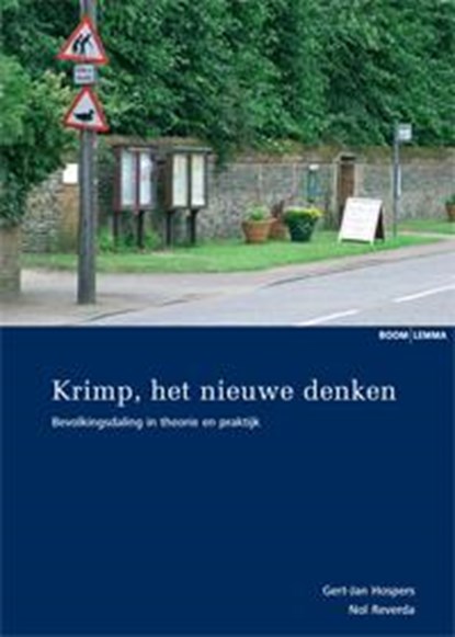 Krimp het nieuwe denken, Gert-Jan Hospers ; Nol Reverda - Paperback - 9789059318939