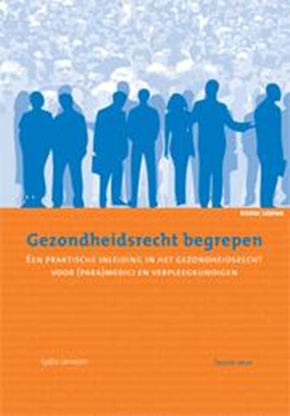 Gezondheidsrecht begrepen, Lydia Janssen - Paperback - 9789059319592