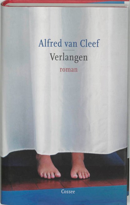 Verlangen, CLEEF, A. van - Gebonden - 9789059360082
