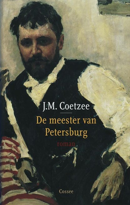 De meester van Petersburg, J.M. Coetzee - Gebonden - 9789059361317