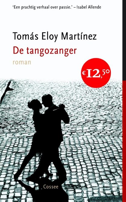 De tangozanger, MARTINEZ, T.E. - Paperback - 9789059362123