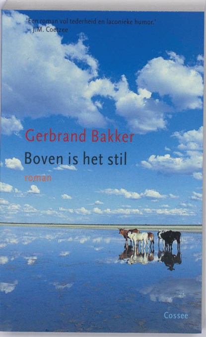 Boven is het stil, Gerbrand Bakker - Paperback - 9789059362284
