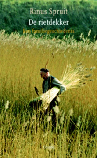 De rietdekker, Rinus Spruit - Paperback - 9789059362604