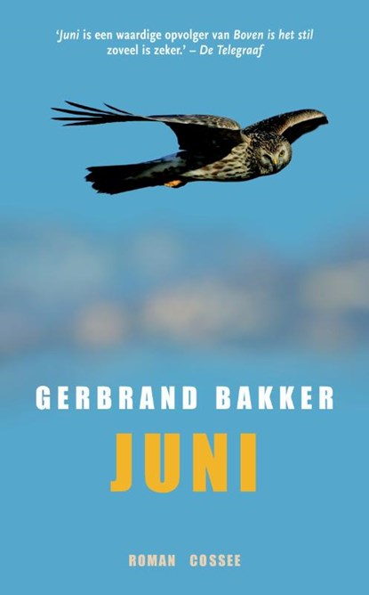 Juni, Gerbrand Bakker - Gebonden - 9789059363199