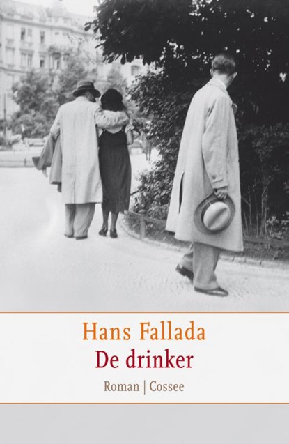 De drinker, Hans Fallada - Paperback - 9789059363588