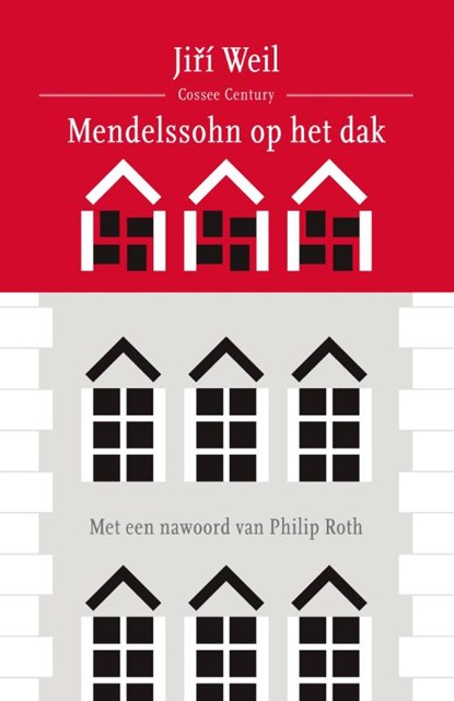 Mendelssohn op het dak, Jirí Weil - Paperback - 9789059363755