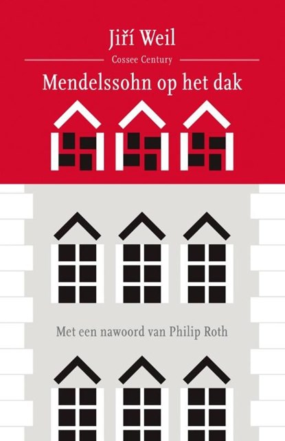 Mendelssohn op het dak, Jirí Weil - Ebook - 9789059363830