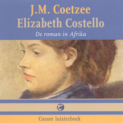 Elizabeth Costello, Coetzee - Luisterboek MP3 - 9789059364110