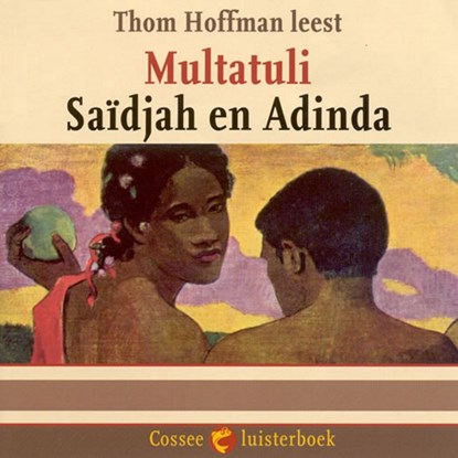 Saïdjah en Adina, Multatuli - Luisterboek MP3 - 9789059364219