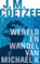 Wereld en wandel van Michael K, J.M. Coetzee - Paperback - 9789059364394