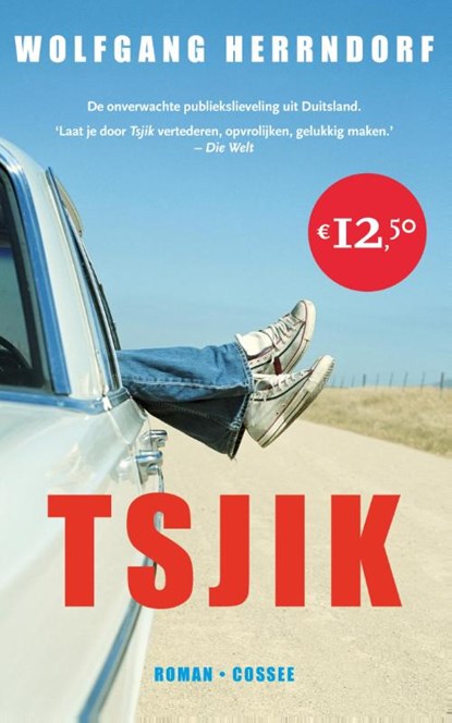 Tsjik, Wolfgang Herrndorf - Paperback - 9789059364622