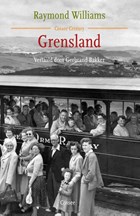 Grensland | Raymond Williams | 